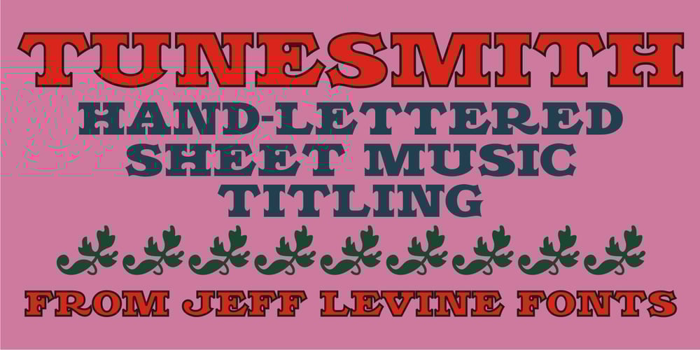 Tunesmith JNL font