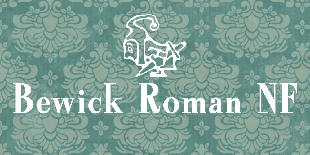 Bewick Roman NF font