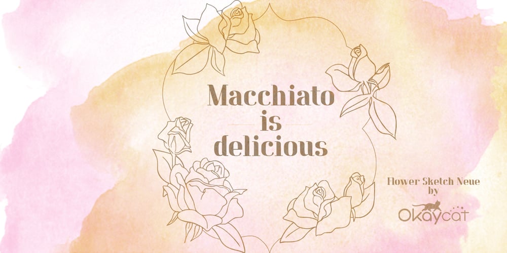Macchiato font
