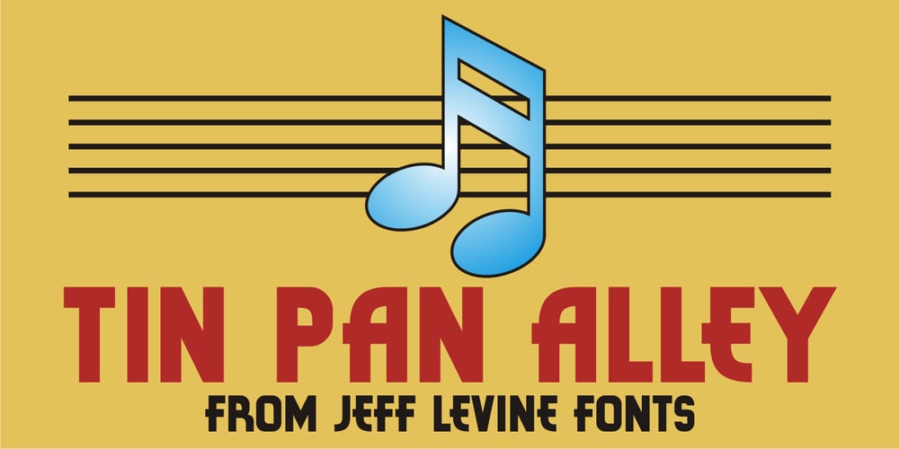 Tin Pan Alley JNL font