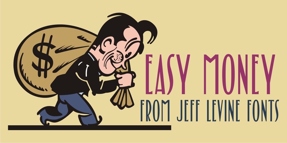 Easy Money JNL font