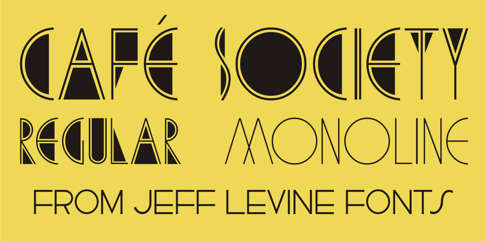Cafe Society JNL font