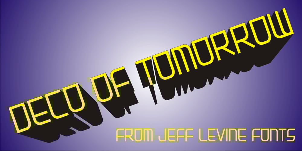 Deco Of Tomorrow JNL font