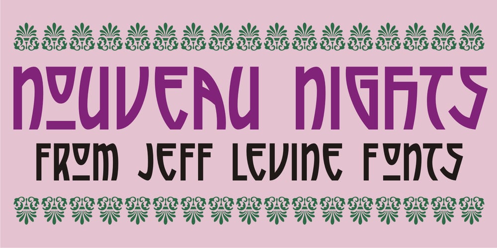 Nouveau Nights JNL font