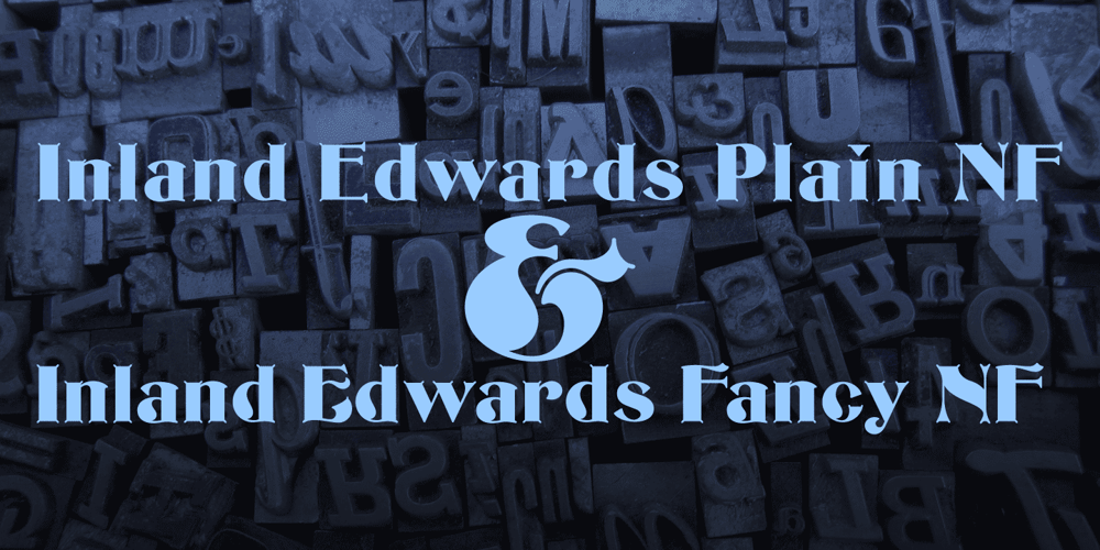 Inland Edwards NF font