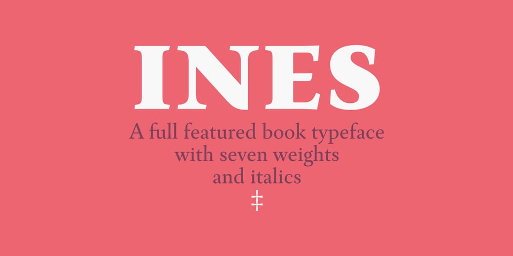 Ines font