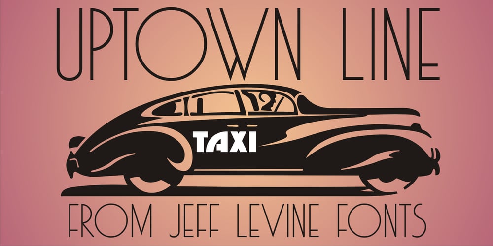 Uptown Line JNL font