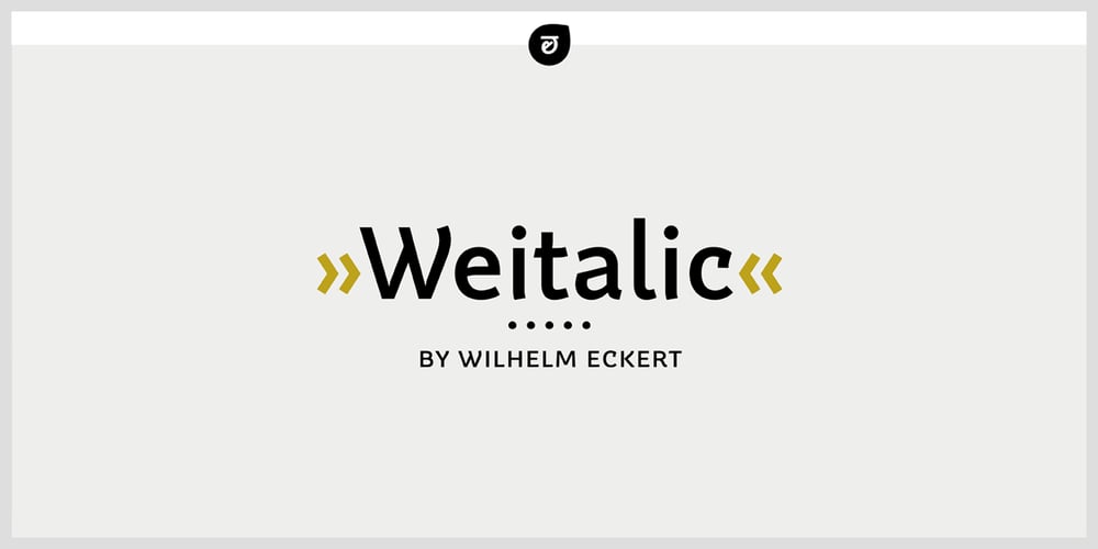 Weitalic font
