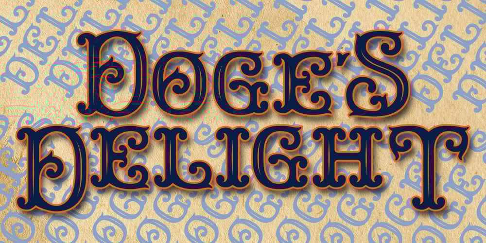 Doge’s Delight font