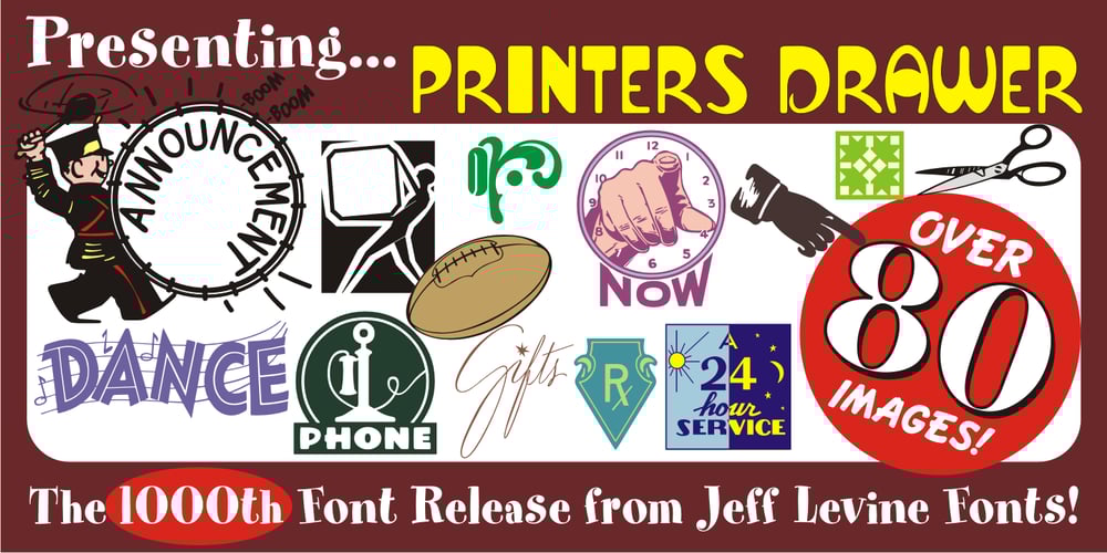 Printers Drawer JNL font