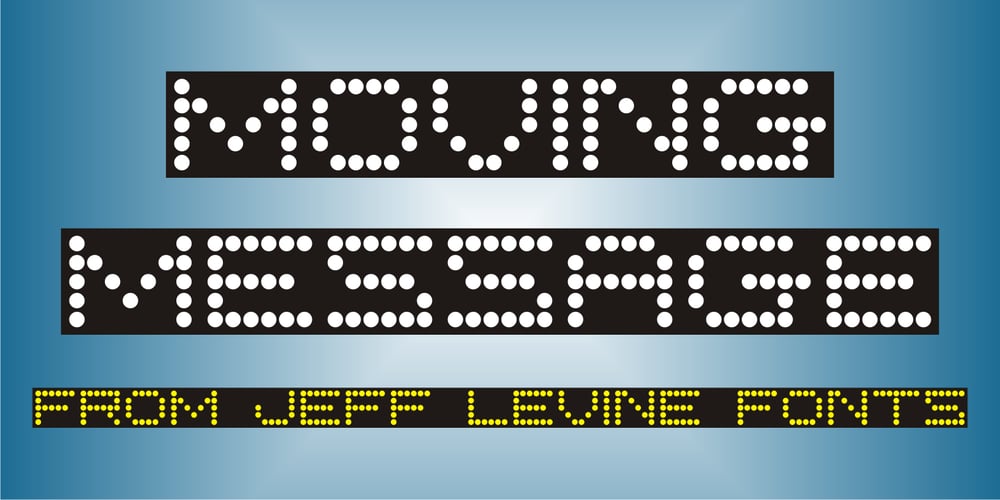 Moving Message JNL font