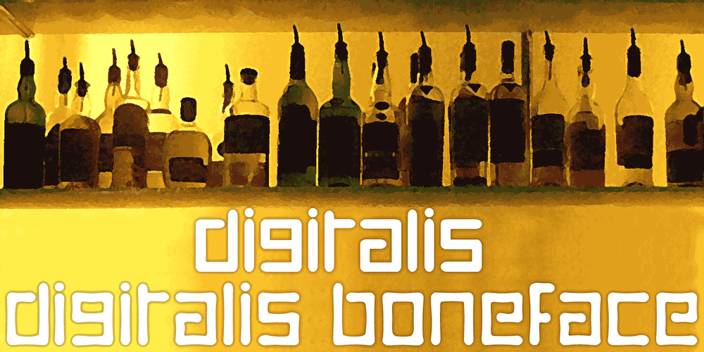 Digitalis font