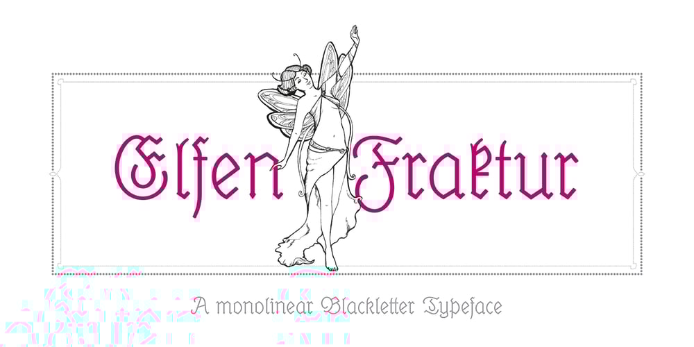 Elfen Fraktur font