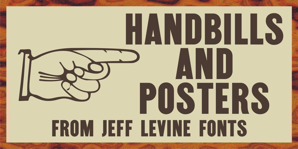 Handbills And Posters JNL font
