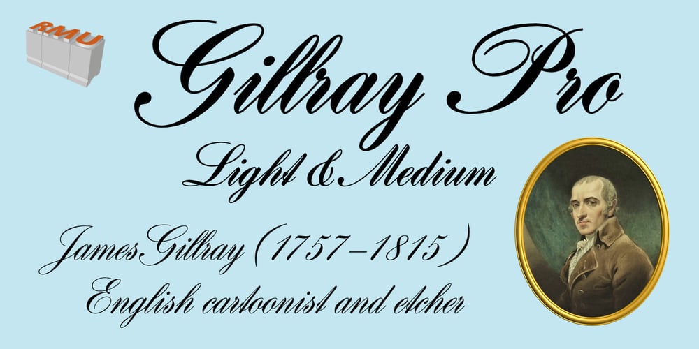 Gillray Pro font