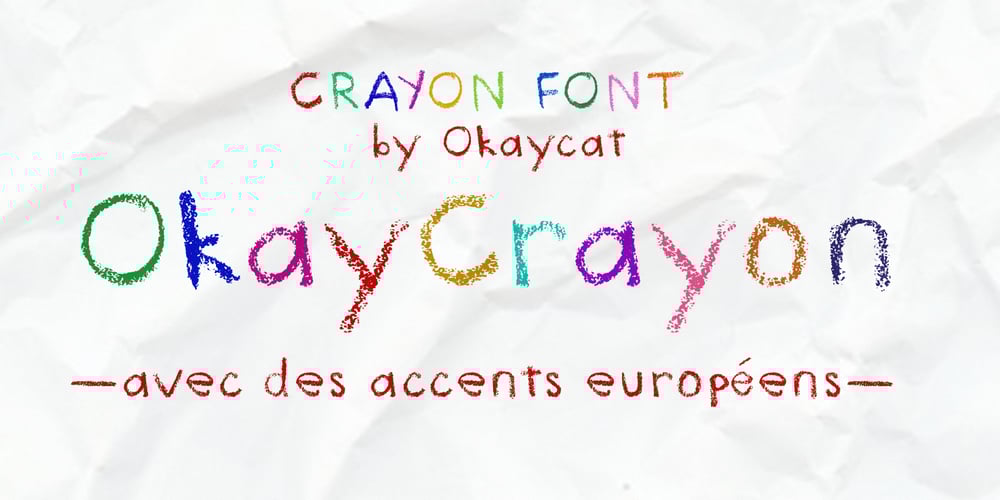 Okay Crayon font