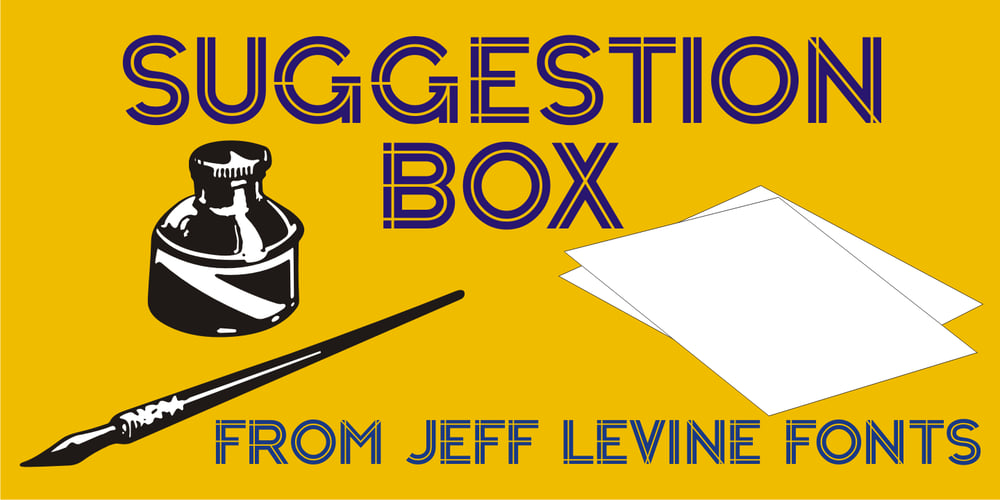 Suggestion Box JNL font