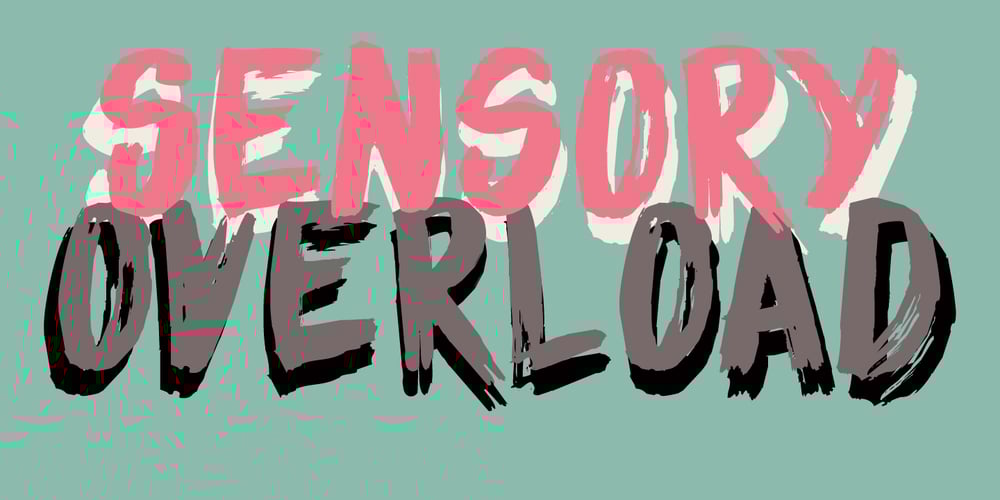 Sensory Overload font