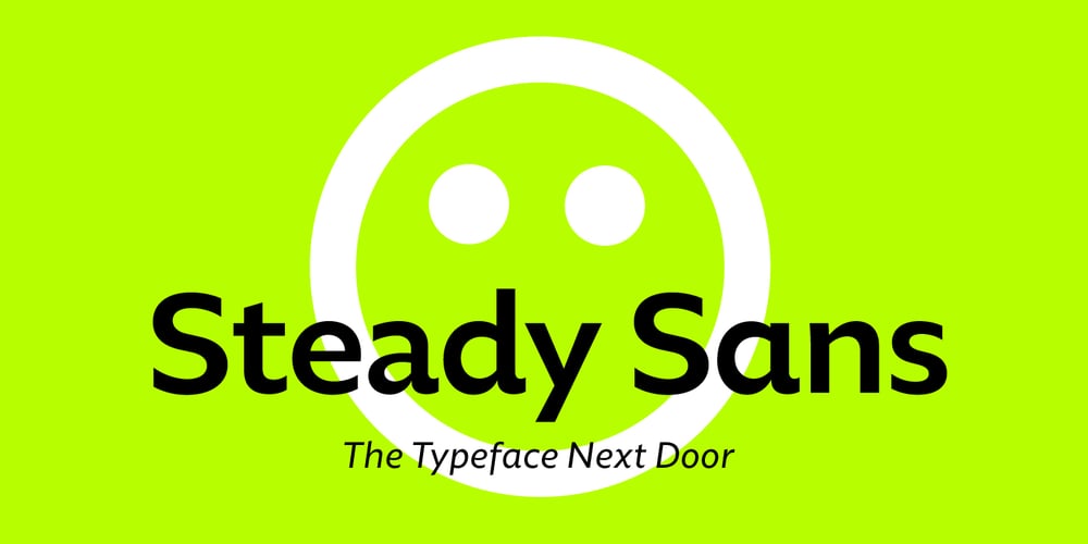 Steady Sans font