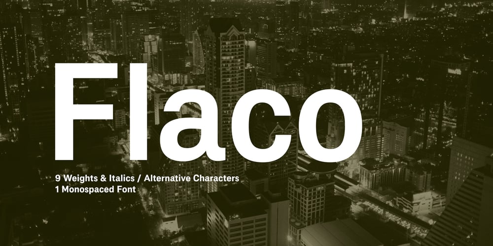 Flaco font