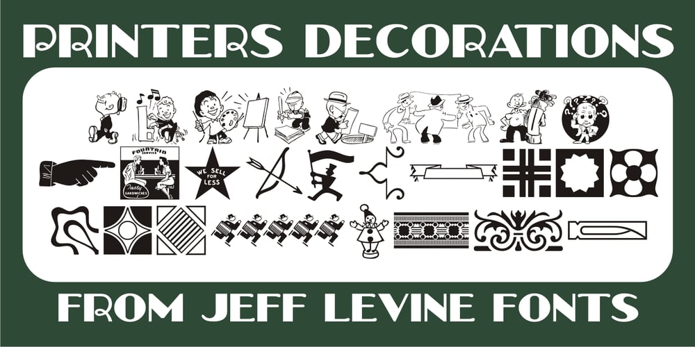 Printers Decorations JNL font