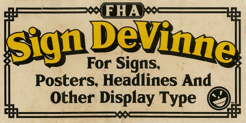FHA Sign DeVinne font