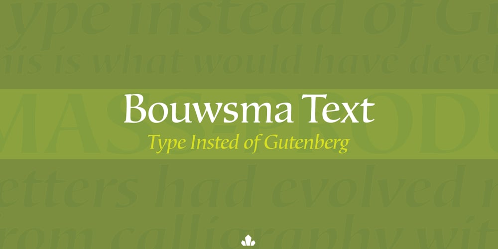 Bouwsma Text font