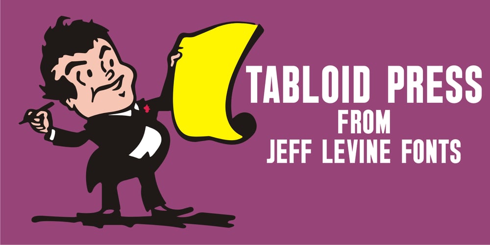 Tabloid Press JNL font