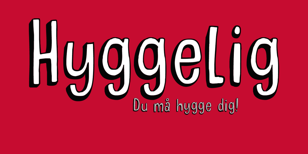 Hyggelig font