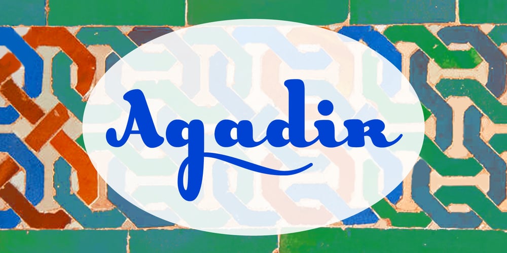 Agadir font