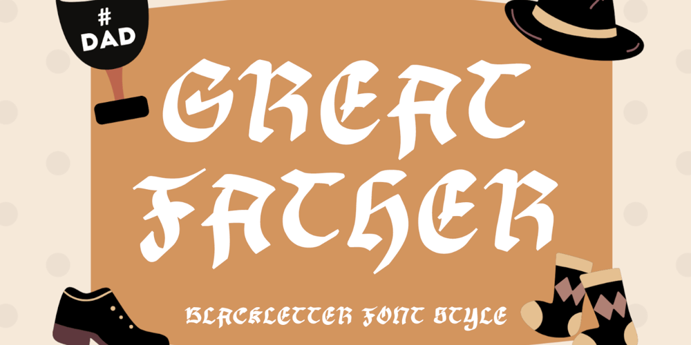 Great Father font