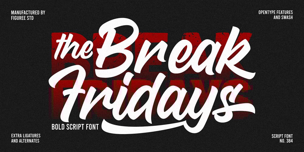 Break Fridays font