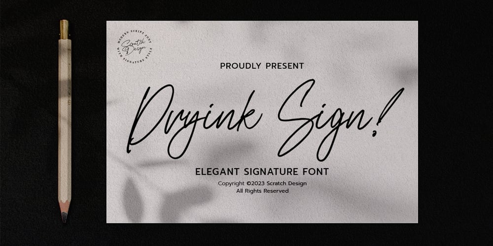 Dryink Sign font