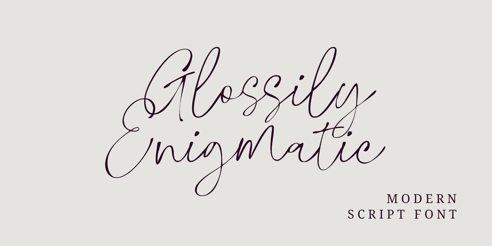 Glossily Enigmatic font