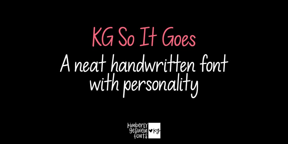 KG So It Goes font