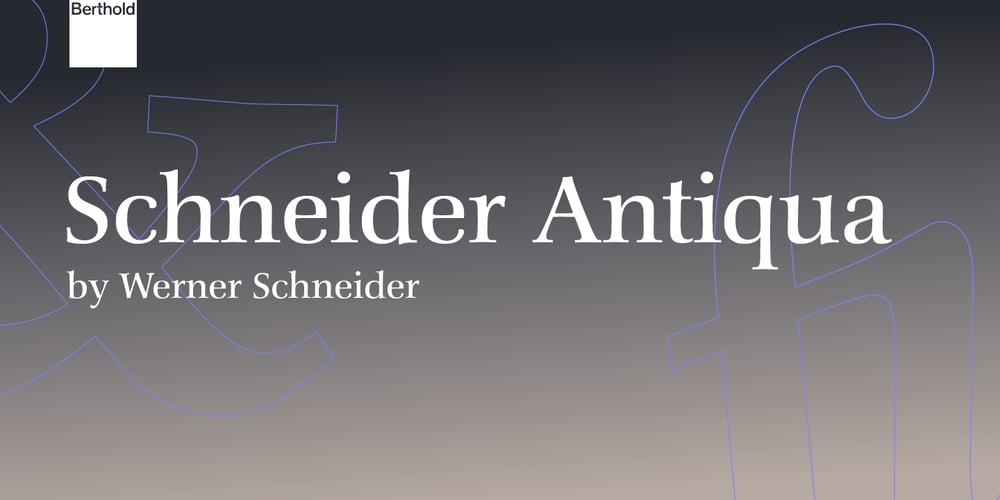 Schneider Antiqua font