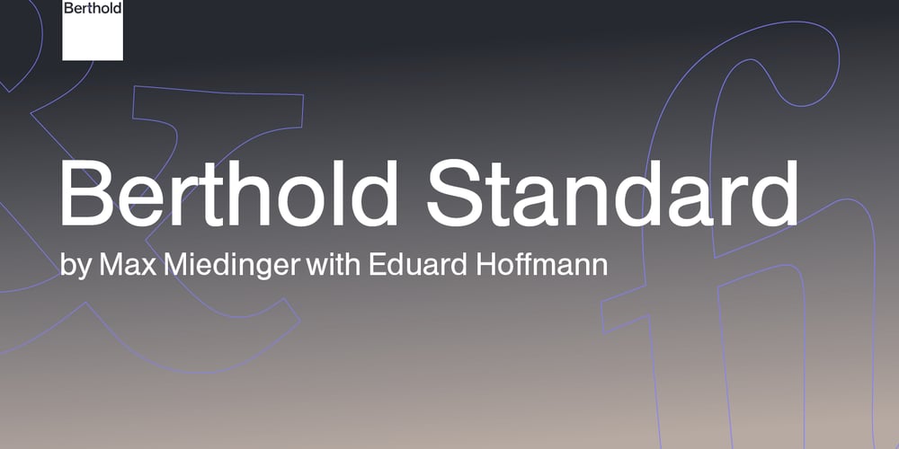 Berthold Standard font