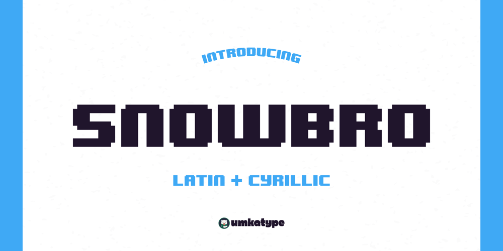 Snowbro font