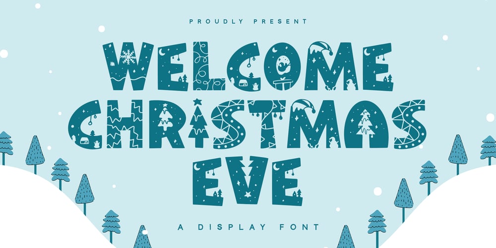 Welcome Christmas Eve font