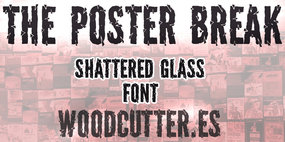 The Poster Break font