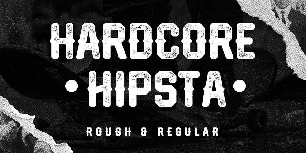 Hardcore Hipsta font