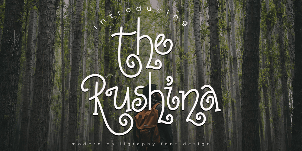 The rushina font