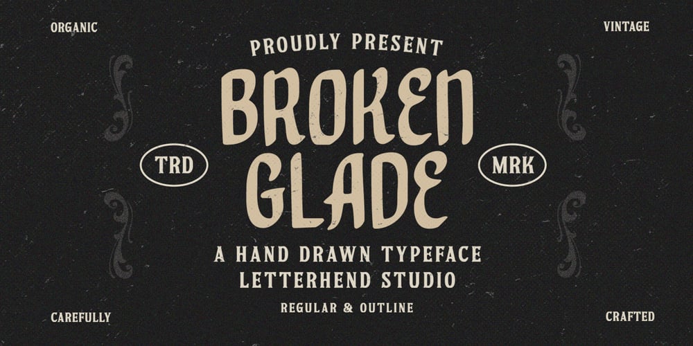 Broken Glade font