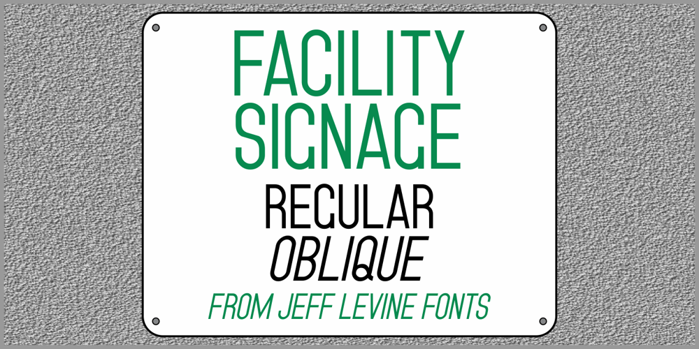 Facility Signage JNL font