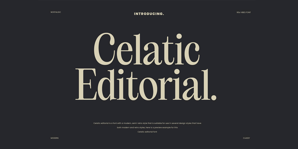 Celatic Editorial font