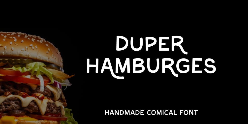 Duper Hamburges font