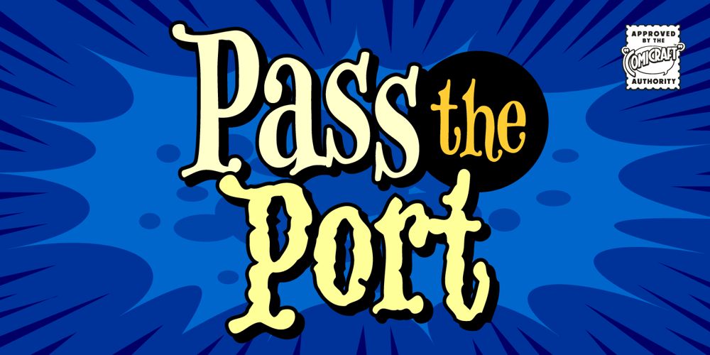 Pass the Port font