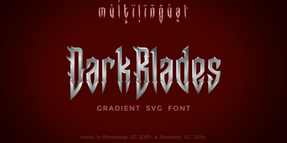 Dark Blades Steel font