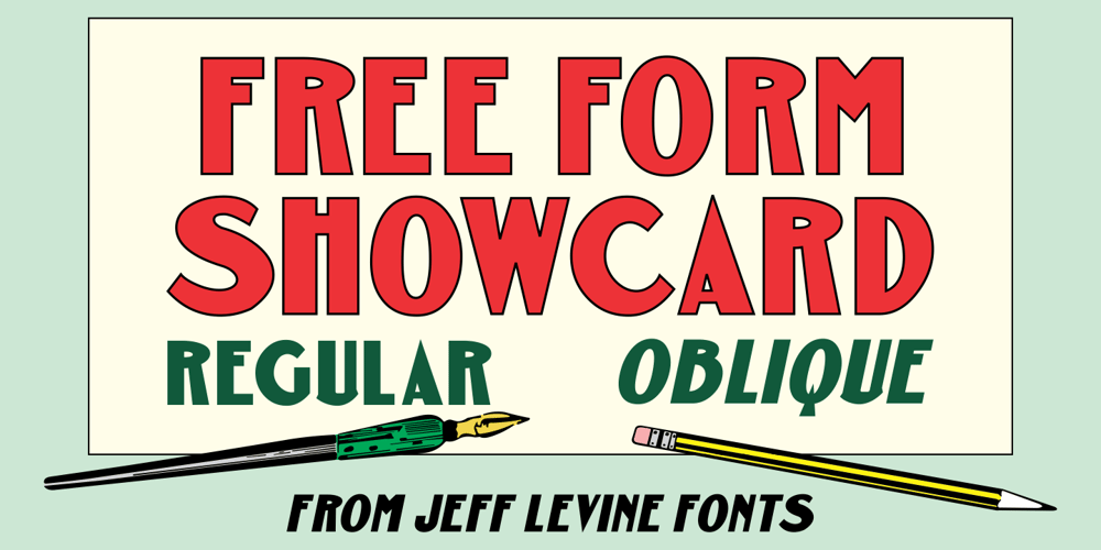 Free Form Showcard JNL font