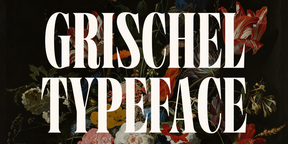 Grischel font